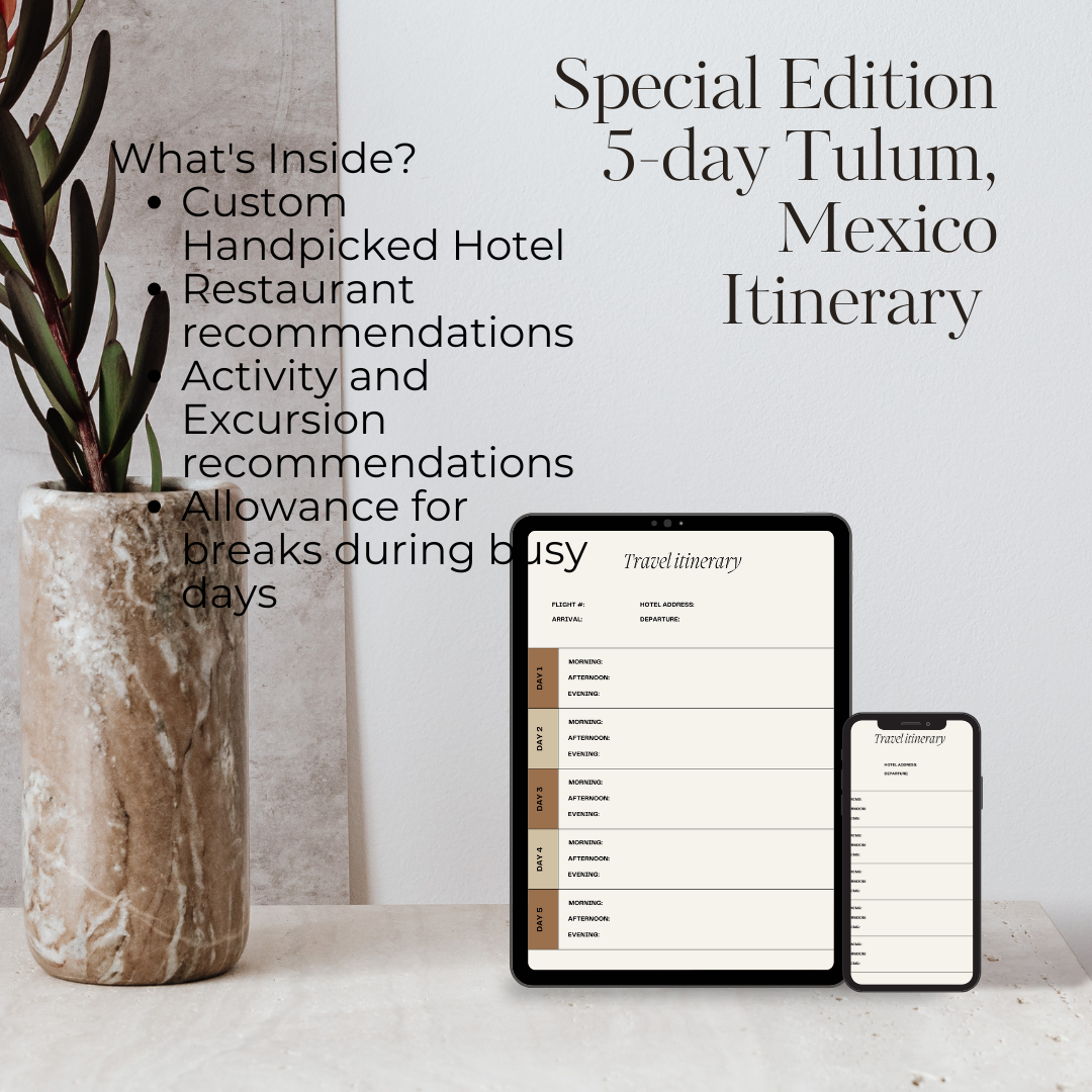 Special Edition 5-day Tulum, Mexico Digital Download Itinerary