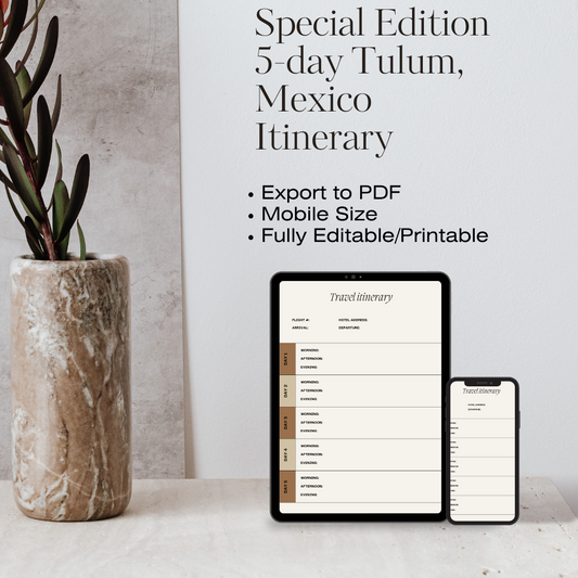 Special Edition 5-day Tulum, Mexico Digital Download Itinerary